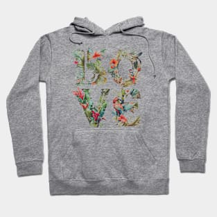 Love, Tropical Flowers Hoodie